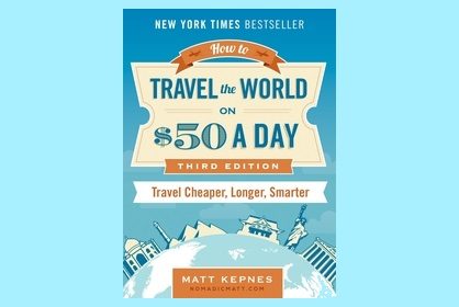 Travel the world on 50$ a day