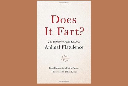 The Definitive Field Guide to Animal Flatulence