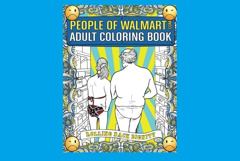 People of Walmart Coloring Book